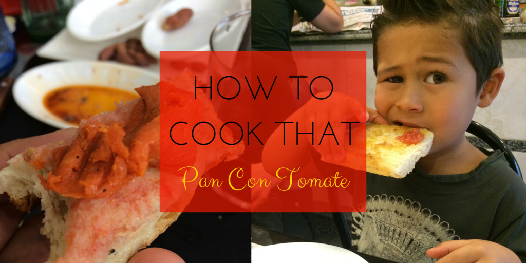 How To Cook That: Pan Con Tomate