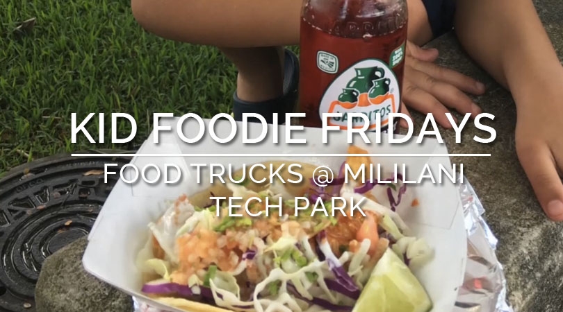 Oahu Eats: Food Trucks at Mililani Tech Park
