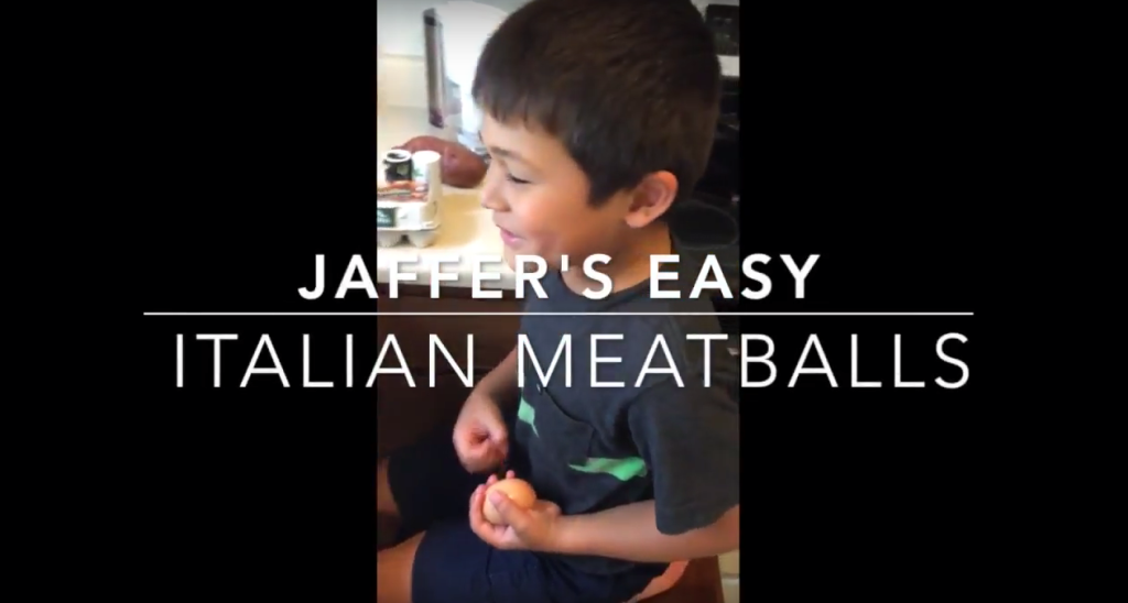 Kid Foodie Fridays: Jaf’s Easy Italian Meatball Recipe