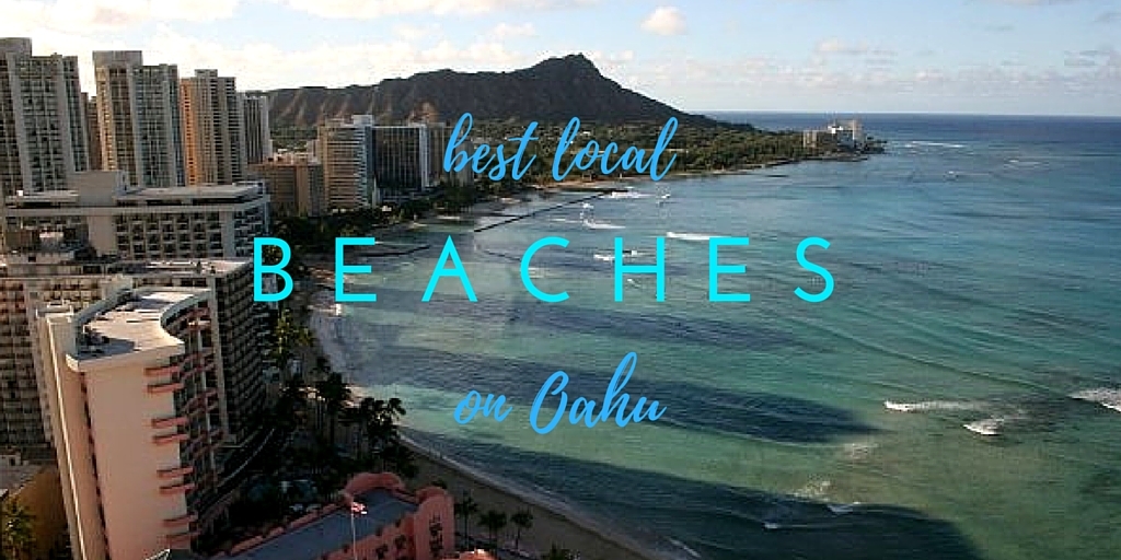 5 of the Best Local Beaches on Oahu