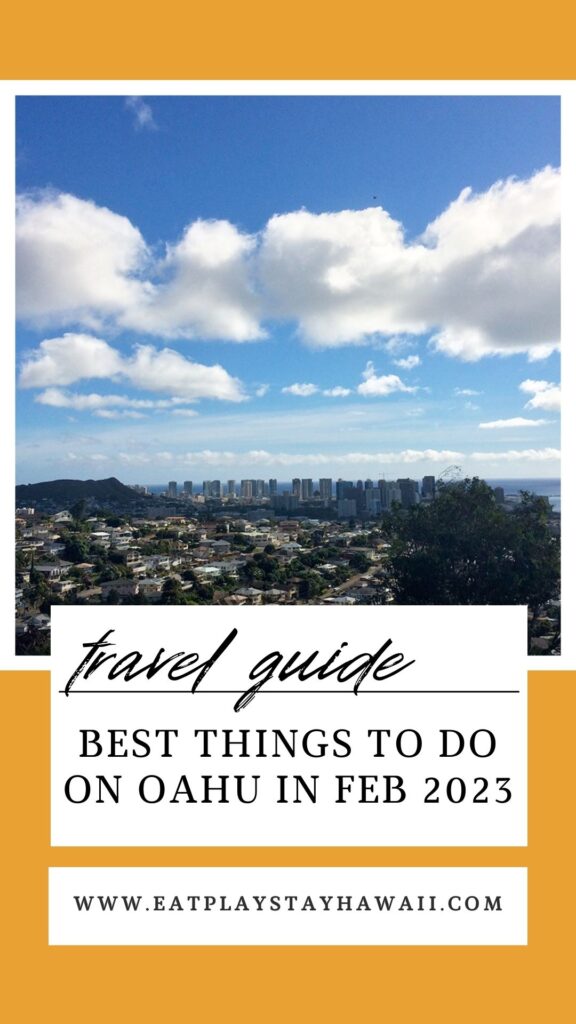 What’s On In February On Oahu